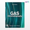 تصویر  کتاب Gas Chromatography نوشته Colin Poole از انتشارات اطمینان